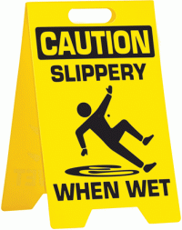 slippery when wet